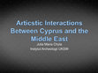 Research paper thumbnail of Articstic Interactions Between Cyprus and the Middle East