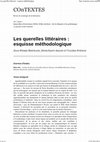 Research paper thumbnail of Les querelles littéraires : esquisse méthodologique 