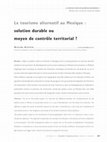 Research paper thumbnail of Le tourisme alternatif au Mexique : solution durable ou moyen de contrôle territorial ?