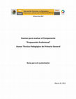 Research paper thumbnail of Primera Fase 2012 Examen para evaluar el Componente “Preparación Profesional” Asesor Técnico Pedagógico de Primaria GeneralPresentaciónTipos de reactivos que contiene el examen