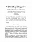 Research paper thumbnail of The Relational Blockworld Interpretation of Nonrelativistic Quantum Mechanics