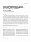 Research paper thumbnail of Visual Persuasion and Politics - Ideology and Symbols of the Totalitarian Regimes