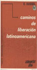 Research paper thumbnail of Caminos de la liberacion latinoamericana Dussel