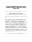 Research paper thumbnail of Neoliberal development through technical assistance: Constructing communities of entrepreneurial subjects in Oaxaca, Mexico