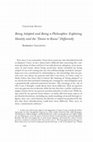 Research paper thumbnail of Chapter Seven Being Adopted and Being a Philosopher: Exploring Identity and the "Desire to Know" Differently