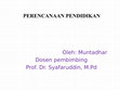 Research paper thumbnail of Pengertian perencanaan pendidikan