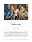 Research paper thumbnail of Addressing Bullying Behavior Through School-Wide Positive Behavior Supports. 