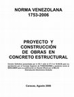 Research paper thumbnail of NORMA VENEZOLANA 1753-2006 PROYECTO Y CONSTRUCCIÓN DE OBRAS EN CONCRETO ESTRUCTURAL