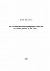 Research paper thumbnail of András Schweitzer: The Four-times Resolved Israel/Palestine Conflict and the "Hidden Question" of Our Times