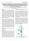 Research paper thumbnail of Extraction of Rubber (Hevea brasiliensis) Seed Oil using Supercritical Carbon Dioxide and Soxhlet Extraction