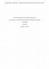 Research paper thumbnail of Theoretical Approaches on International Organizations: An Examination of Various International Relations Scholarship in Last Decade.