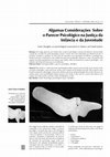 Research paper thumbnail of Algumas Considerações Sobre o Parecer Psicológico na Justiça da Infância e da Juventude