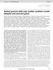 Research paper thumbnail of Autism genome-wide copy number variation reveals ubiquitin and neuronal genes