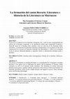 Research paper thumbnail of La formación del canon literario. Literatura e Historia de la Literatura en Marruecos