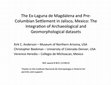 Research paper thumbnail of The Ex-Laguna de Magdalena and pre-Columbian settlement in Jalisco, Mexico: The integration of archaeological and geomorphological datasets