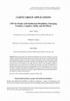 Research paper thumbnail of CLIENT GROUP APPLICATIONS CBT for People with Intellectual Disabilities: Emerging Evidence, Cognitive Ability and IQ Effects Mental health problems in people with intellectual disabilities