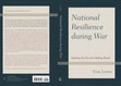 Research paper thumbnail of National Resilience during War: Refining the Decision-Making Model