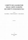 Research paper thumbnail of  Viking-Laval-Rüffert un mosaico di conflitti di difficile (ri)composizione, in S. Borrelli – A. Guazzarotti – S. Lorenzon (a cura di), I diritti dei lavoratori nelle carte europee dei diritti fondamentali, Napoli, 2012, 107 ss