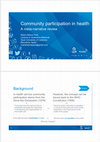 Research paper thumbnail of Community participation in health: a meta-narrative review