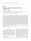 Research paper thumbnail of Macaque evolution and dispersal in insular south-east Asia