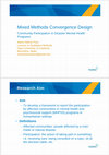 Research paper thumbnail of Mixed-methods convergence design in disaster mental health programmes