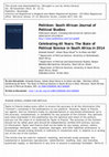 Research paper thumbnail of Celebrating Forty Years: The State of Political Science in South Africa in 2014’. Politikon. South African Journal of Political Studies, 40, 3, 2013. pp. 1-31