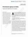 Research paper thumbnail of Provisional Agency in India:  Jugaad and Legitimation of Corruption 