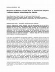 Research paper thumbnail of Response of Mature Avocado Fruit to Postharvest Ethylene Treatment Applied Immediately after Harvest