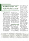 Research paper thumbnail of Parental Alienation - time to notice, time to intervene