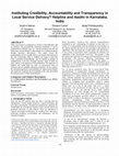 Research paper thumbnail of Instituting credibility, accountability and transparency in local service delivery?: Helpline and Aasthi in Karnataka, India