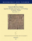 Research paper thumbnail of Caesar in the City of Amun: Egyptian Temple Construction and Theology in Roman Thebes 