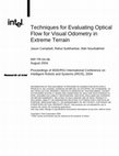 Research paper thumbnail of Techniques for evaluating optical flow for visual odometry in extreme terrain