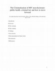 Research paper thumbnail of Criminalization of HIV Non-Disclosure - Public Health, Criminal Law and How to Move Forward