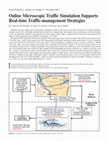 Research paper thumbnail of Online Microscopic Traffic Simulation Supports Real-time Traffic-management Strategies