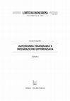 Research paper thumbnail of Autonomia finanziaria e integrazione differenziata