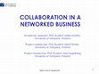 Research paper thumbnail of Collaboration in a networked business