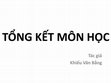 Research paper thumbnail of TK 3D cơ bản_Bài 19. TỔNG KẾT MÔN HỌC