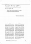 Research paper thumbnail of O papel do Ministério da Defesa na política externa brasileira para a América do Sul