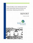 Research paper thumbnail of Task Force on Immigration and Higher Education in Central Massachusetts