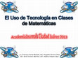 Research paper thumbnail of El Uso de Tecnología en Clases de Matemáticas