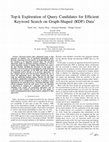 Research paper thumbnail of Top-k Exploration of Query Candidates for Efficient Keyword Search on Graph-Shaped (RDF) Data