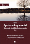 Research paper thumbnail of Epistemologia Social: Dimensão Social do Conhecimento