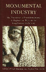 Research paper thumbnail of Contents and Introduction to: Monumental Industry. The Production of Tomb Sculpture in England and Wales in the Long Fourteenth Century