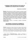 Research paper thumbnail of O DESENHO COMO PROCESSO DE APLICAÇÃO DA BIOMIMÉTICA NA ARQUITETURA E NO DESIGN THE DRAWING AS PROCESS OF BIOMIMETICS APPLICATION IN ARCHITECTURE AND DESIGN