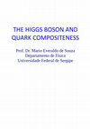 Research paper thumbnail of The Higgs boson and quark compositeness, Plenary talk at Moriond 2014