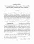 Research paper thumbnail of Fire and Smoke: Ethnographic and Archaeological Evidence for Line-of-Sight 	Signaling in North America.  2014.  In Papers in Honor of Sheila K. Brewer, Papers of 	the Archaeological Society of New Mexico 40.  Edited by Emily J. Brown, Carol J. Condie, and Helen K. Crotty, pp. 23-32.  