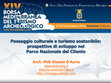 Research paper thumbnail of Paesaggio culturale e turismo sostenibile: prospettive di sviluppo nel Parco Nazionale del Cilento