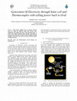 Research paper thumbnail of Generation Of Electricity through Solar cell and  Thermocouples with selling power back to Grid