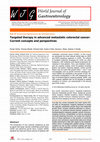 Research paper thumbnail of Targeted therapy in advanced metastatic colorectal cancer: Current concepts and perspectives