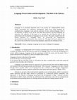 Research paper thumbnail of Language Preservation and Development: The Role of the Library